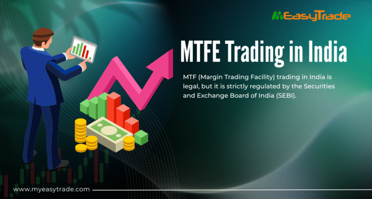 MTFE Trading in India: Legal Insights and Considerations