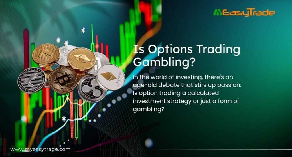 Options Trading Gambling